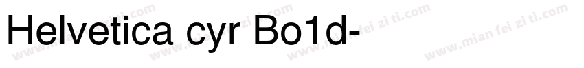 Helvetica cyr Bo1d字体转换